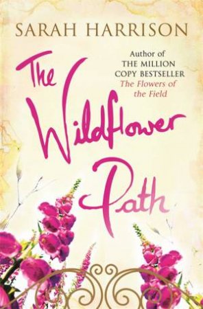 The Wildflower Path by Sarah Harrison