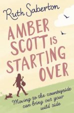 Amber Scott is Starting Over