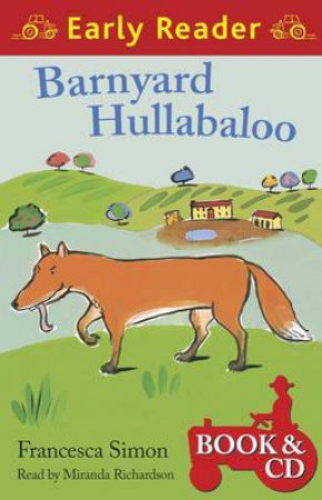 Early Reader: Barnyard Hullabaloo by Francesca Simon