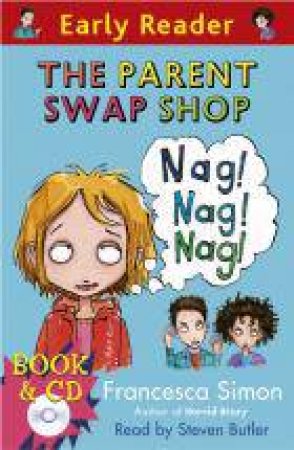 Early Reader: The Parent Swap Shop by Francesca Simon