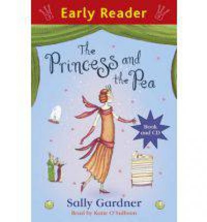 The Princess and the Pea by Sally Gardner