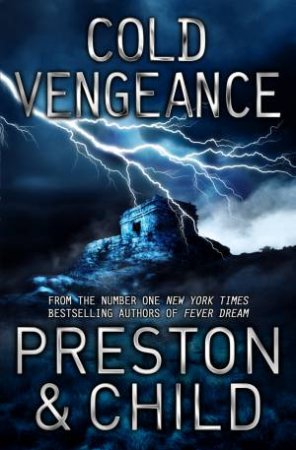 Cold Vengeance by D; Child, L Preston