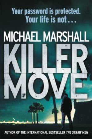 Killer Move by Michael Marshall