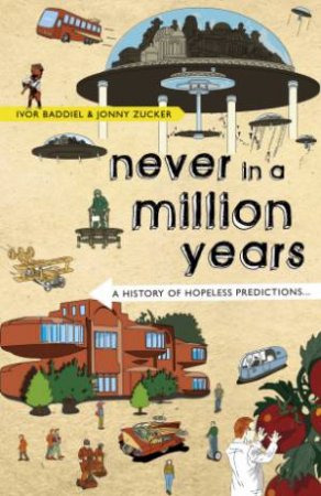 Never In A Million Years by Baddiel & Zucker