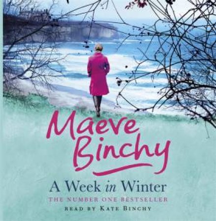 A Week in Winter by Maeve Binchy