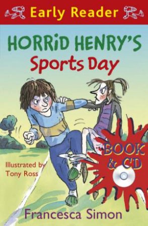 Early Reader: Horrid Henry: Horrid Henry's Sports Day by Francesca Simon