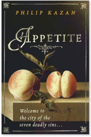 Appetite by Philip Kazan