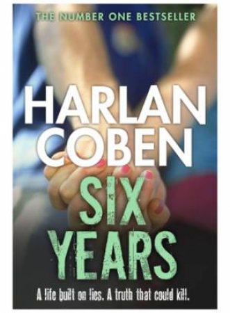 Six Years by Harlan Coben