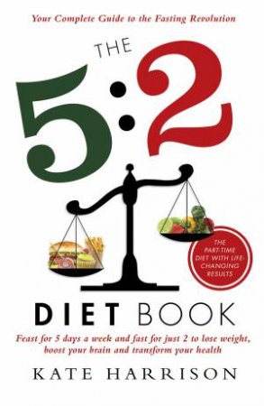 The 5:2 Diet Book by Kate Harrison