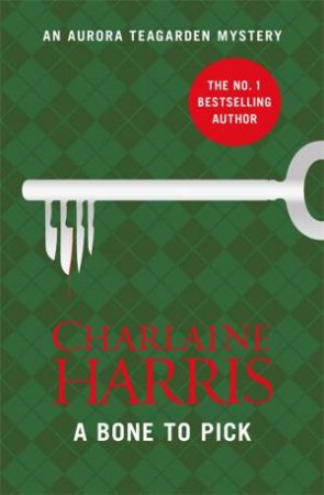 A Bone to Pick by Charlaine Harris