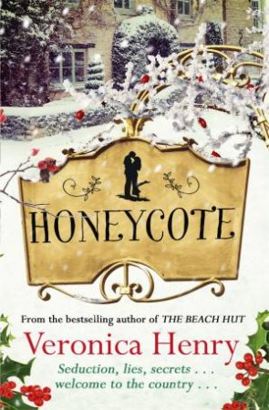 Honeycote by Veronica Henry