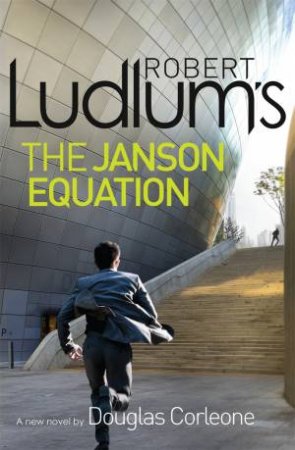 Robert Ludlum's The Janson Equation by Robert Ludlum & Douglas Corleone