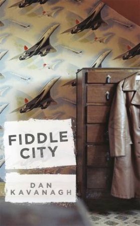 Fiddle City by Dan Kavanagh