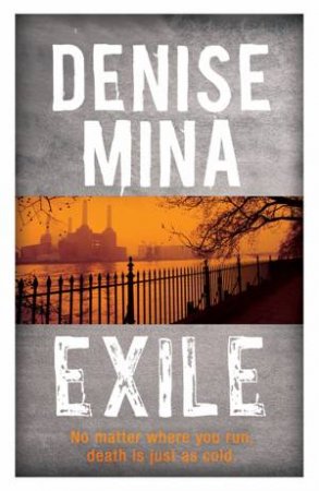 Exile by Denise Mina