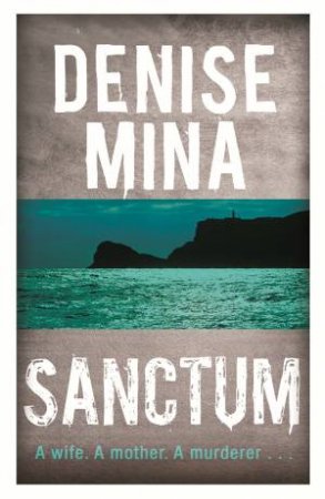 Sanctum by Denise Mina