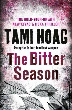 The Bitter Season by Tami Hoag