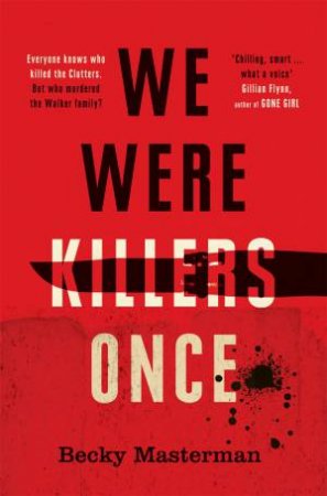 We Were Killers Once by Becky Masterman