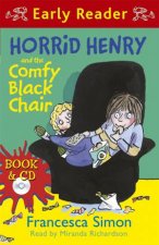 Early Reader Horrid Henry Horrid Henry and the Comfy Black Chair