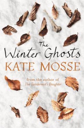 The Winter Ghosts by Kate Mosse