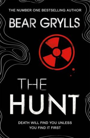 The Hunt by Bear Grylls