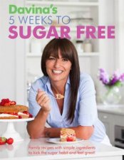 Davinas Five Weeks to SugarFree