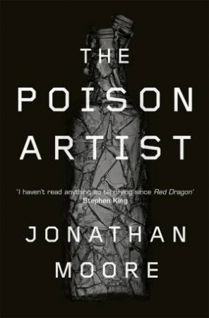 The Poison Artist by Jonathan Moore