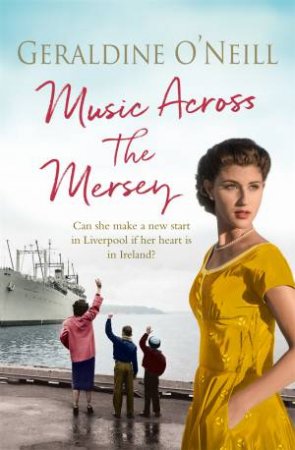 Music Across the Mersey by Geraldine O'Neill