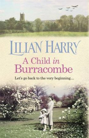 A Child In Burracombe by Lilian Harry