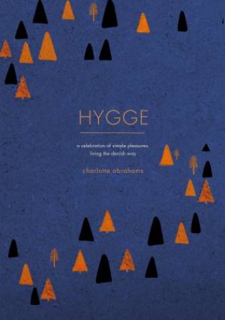 Hygge by Charlotte Abrahams