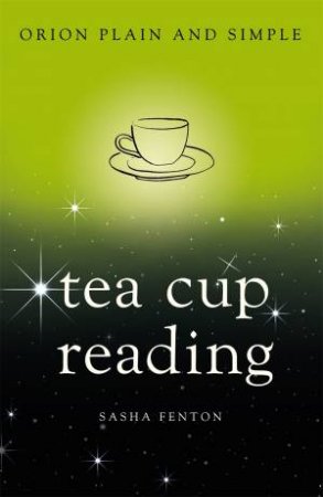 Tea Cup Reading, Orion Plain and Simple by Various