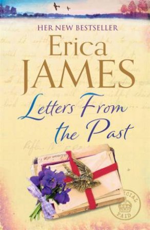 Letters From The Past by Erica James