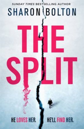 The Split by Sharon Bolton