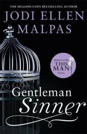 Gentleman Sinner by Jodi Ellen Malpas & Jodi Ellen Malpas