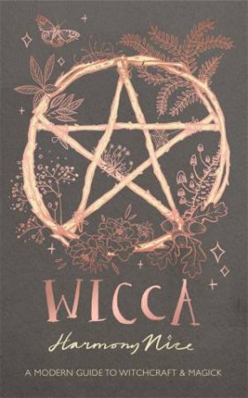 Wicca by Harmony Nice