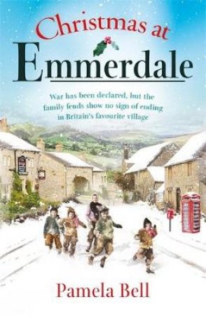 Christmas at Emmerdale by Pamela Bell