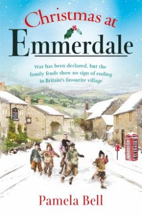 Christmas at Emmerdale by Pamela Bell