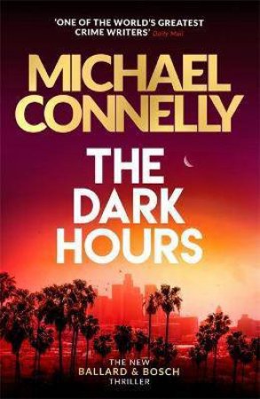 The Dark Hours CD by Michael Connelly