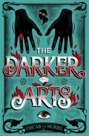 The Darker Arts by Oscar De Muriel