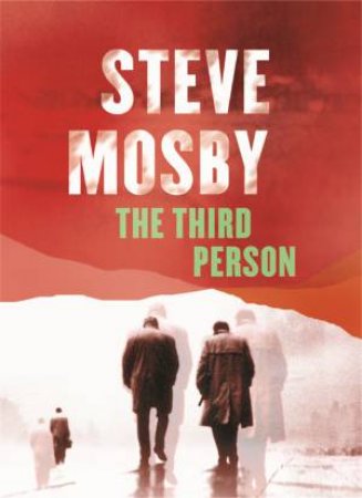 The Third Person by Steve Mosby