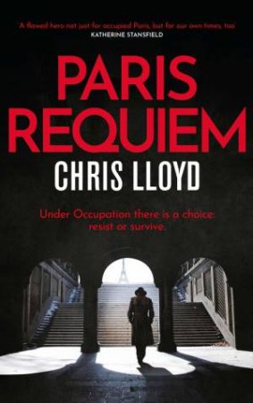 Paris Requiem by Chris Lloyd