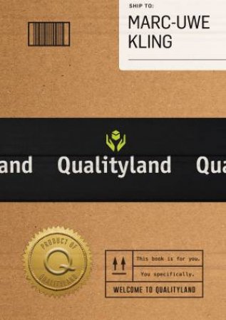 Qualityland by Marc-Uwe Kling