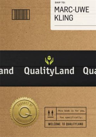 Qualityland by Marc-Uwe Kling