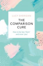 The Comparison Cure