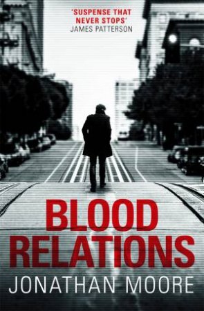 Blood Relations by Jonathan Moore