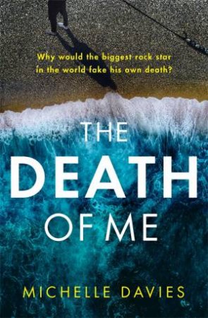 The Death Of Me by Michelle Davies