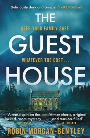 The Guest House by Robin Morgan-Bentley