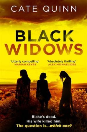 Black Widows by Cate Quinn