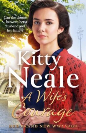 A Wife's Courage by Kitty Neale