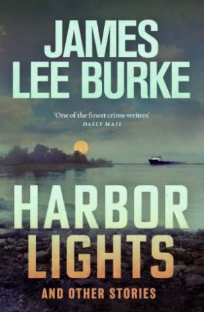 Harbor Lights by James Lee Burke