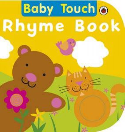 Baby Touch: Rhyme Book by Ladybird